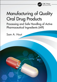 Manufacturing Of Quality Oral Drugs Poducts