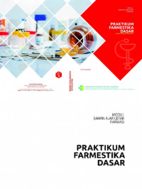 Praktikum Farmestika Dasar Farmasi