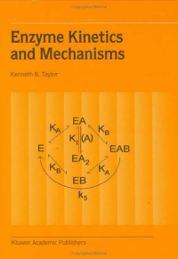 Enzyme Kinetics and Mechanisms